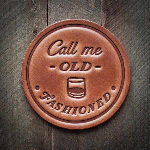 Call me Old Fashioned - Leather Coaster - Little Flower Soap Co