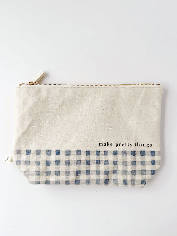 Gingham Canvas Zipper Pouch - "Make Pretty Things" - Little Flower Soap Coart giftsart suppliesartistart supplies