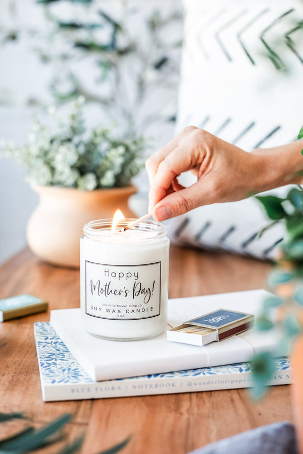 Happy Mother's Day - Hand Poured Candle - Little Flower Soap Co